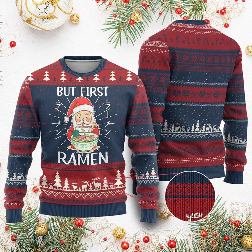 Santa But First Ramen Ugly Christmas Sweater - Grishko.com