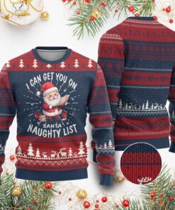Santa I Can Get You On The Naughty List Ugly Christmas Sweater 