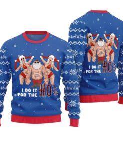 Santa I Do It For The Ho Ugly Christmas Sweater 