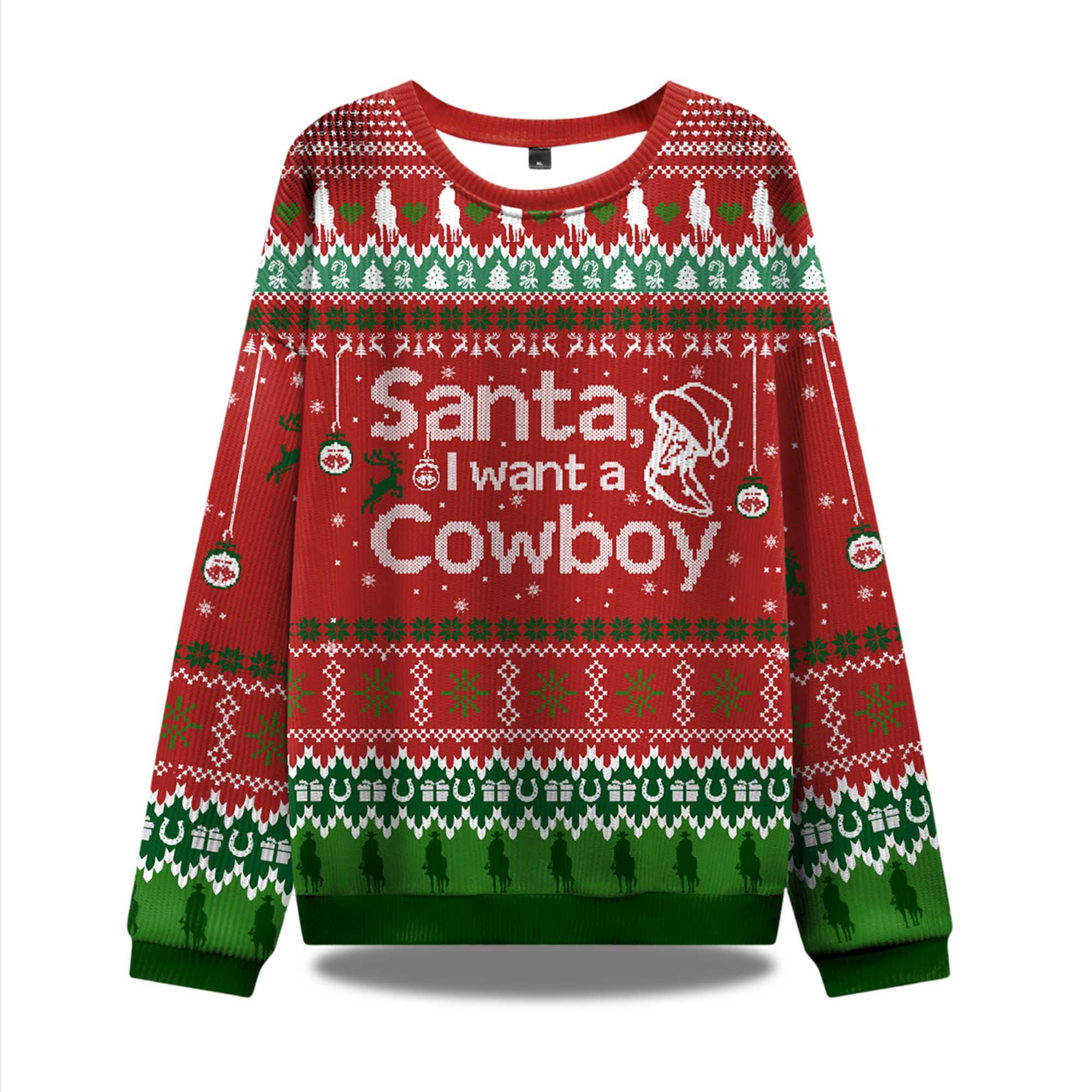 Santa I Want A Cowboy Ugly Christmas Sweater