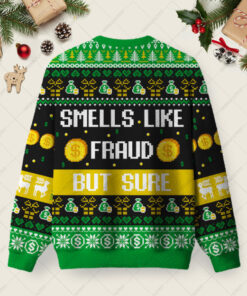 Alternative view of Smells Like Fraud But Sure Ugly Christmas Fuzzy Fleece Sweatshirt