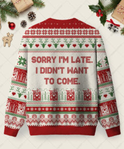 Alternative view of Sorry I am Late Ugly Christmas Fuzzy Fleece Sweatshirt