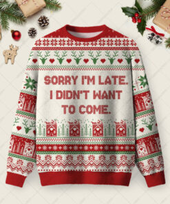 Sorry I am Late Ugly Christmas Fuzzy Fleece Sweatshirt