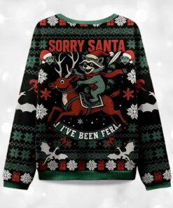 Alternative view of Sorry Santa I've Been Feral Christmas Ugly Sweater