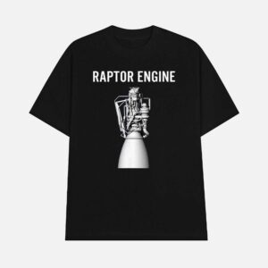 Starship Raptor Engine For Space Explorer & Rocket Scientist Shirt