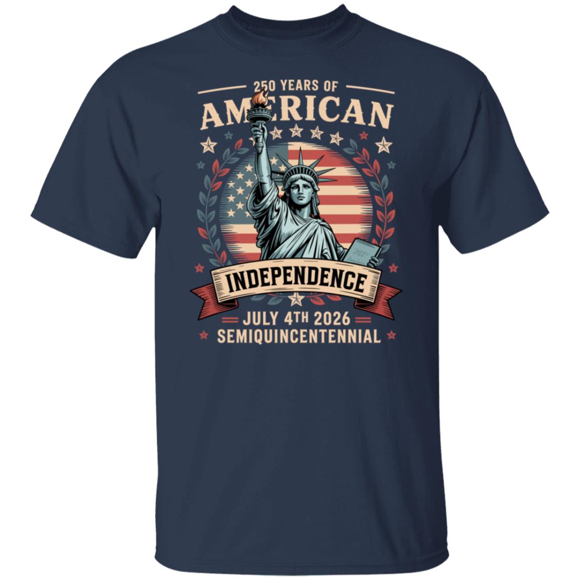 Statue of Liberty 250 Years Independence Day 2026 Dark Shirt LM32 895293 - Image 10
