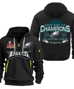 Super Bowl LIX Champions 2025 Fly Eagles Fly Quarter Zip Hoodie