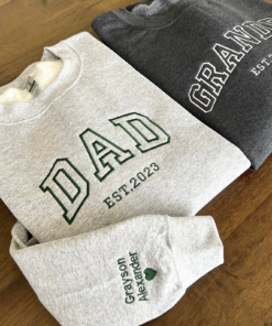 Custom Embroidered Father Sweatshirt, Name On Sleeve With Heart, Dad Best Ever Embroidered