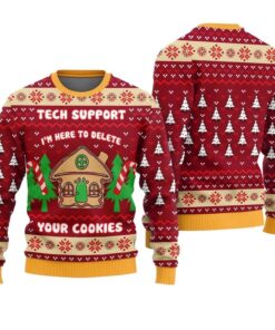 Tech Support Delete Your Cookies Funny Xmas Sweater