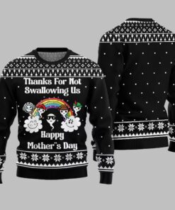 Alternative view of Thanks For Not Swallowing Us Happy Mother Day Ugly Sweater Christmas 2025