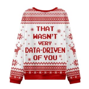 Alternative view of That Wasn't Very Data Driven Of You Red Ugly Christmas Knit Sweater