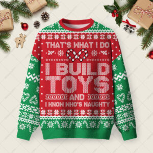 That's What I Do Ugly Christmas Fuzzy Fleece Sweatshirt