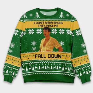 The Birdcage Agador Spartacus I Don't Wear Shoes They Make Me Fall Down Ugly Christmas Sweater