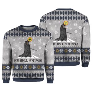 The Lord Of The Rings You Shall Not Pass Ugly Christmas Sweater - Grishko.com
