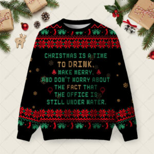 The Office Is Still Under Water Ugly Christmas Fuzzy Fleece Sweatshirt