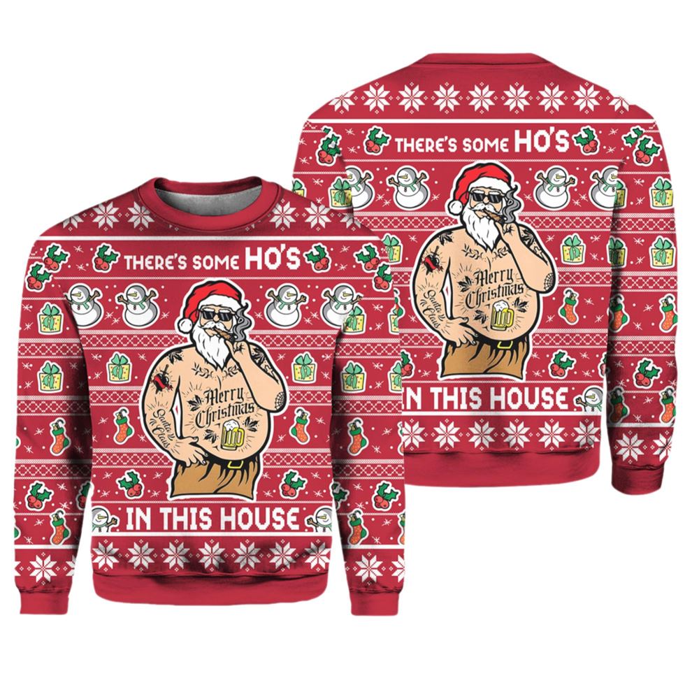 There's Some Ho's In This House Christmas Ugly Christmas Sweater - Grishko.com