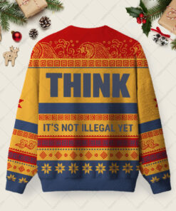 Alternative view of Think Before It's Illegal Ugly Christmas Fuzzy Fleece Sweatshirt