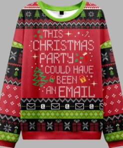 This Party Could Have Been an Email Ugly Christmas Sweater