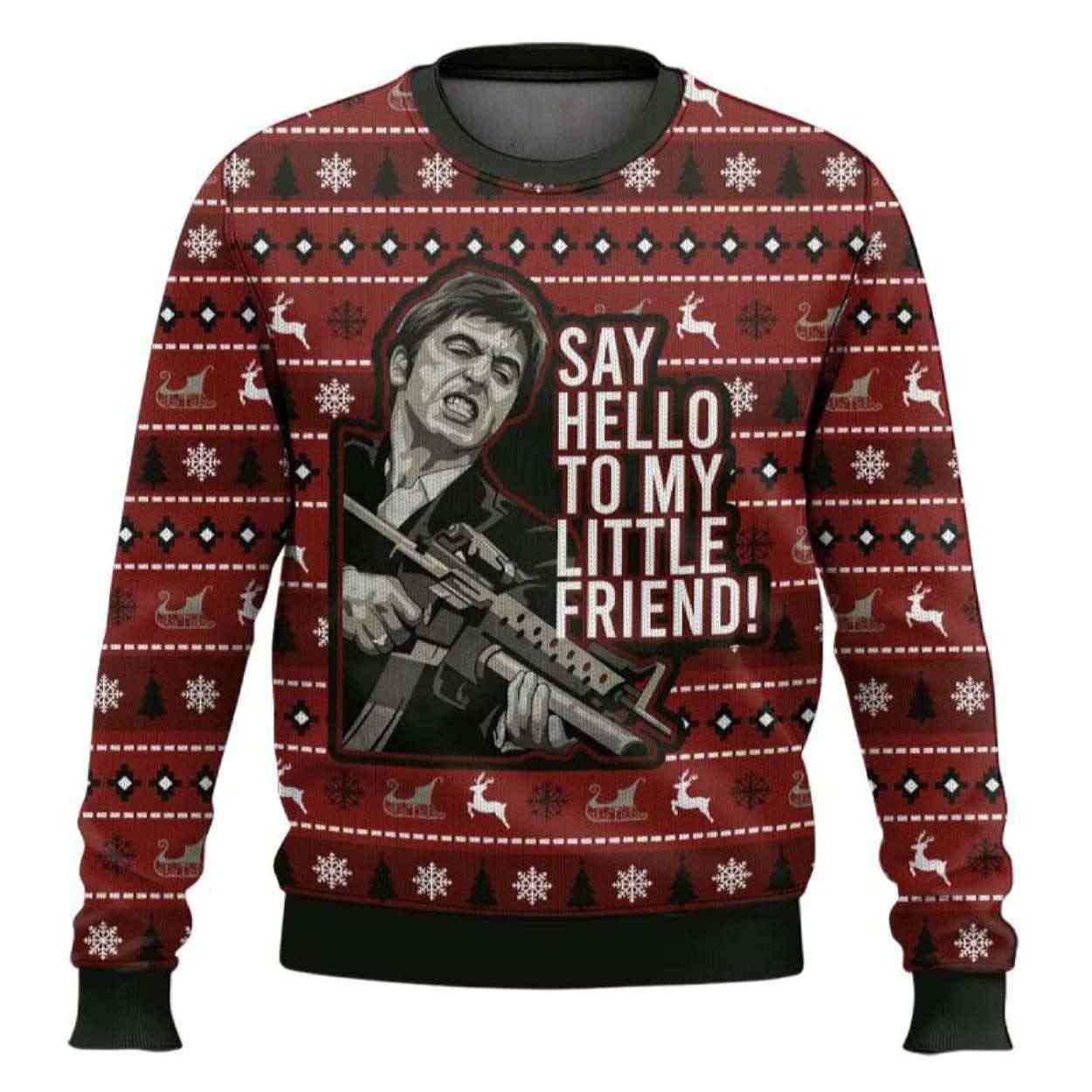 Tony Montana Say Hello To My Little Friend Scarface Ugly Christmas Sweater