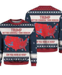 Trump Better Coverage Than Verizon Can You Hear Us Now Ugly Christmas Sweater