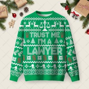 Trust Me I'm a Lawyer Ugly Christmas Fuzzy Fleece Sweatshirt