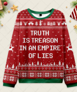 Truth Is Treason Ugly Christmas Fuzzy Fleece Sweatshirt