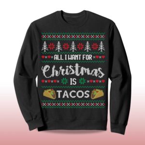 Alternative view of Ugly Christmas Sweater All I Want Is Tacos 2025
