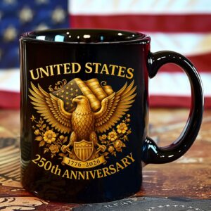 United States 250 Years Anniversary Mug | Patriotic 4th of July 1776â€“2026 Black Mug 683407