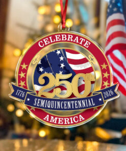 United States 250th Anniversary Acrylic Ornament Celebrate 250th Semiquincentennial America Ornament