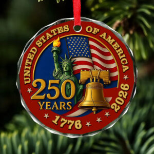 United States of America 250 Years Glass Ornament | America Anniversary | Happy 250th Birthday USA | Patriotic 4th Of July Glass Ornament For Christmas Decor 682733