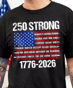 USA 250 Strong Flag American States Patriotic Dark Shirt