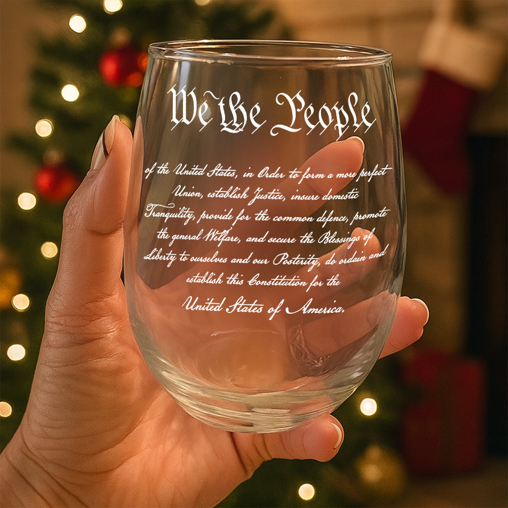 We The People Sympathy Quote For 250 Years of Freedom Wine Glass - Image 5