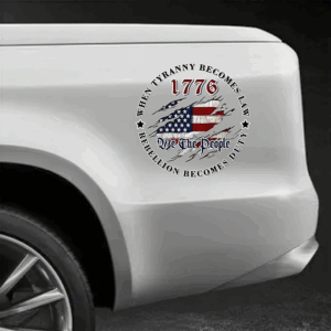 We The People When Tyranny Becomes Law Car Decal Sticker TH10 896779