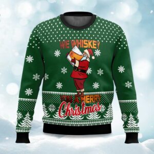 We Whiskey You A Merry Ugly Christmas Sweater