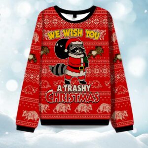 We Wish You A Trashy Christmas Ugly Sweater