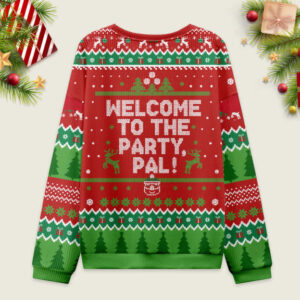 Alternative view of Welcome to the Party Pal Ugly Christmas Sweater Sweatshirt
