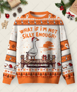 What if I'm Not Silly Enough Ugly Christmas Fuzzy Fleece Sweatshirt