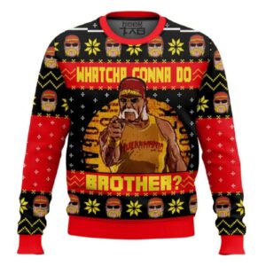 Whatcha Gonna Do Brother Hulk Hogan Ugly Chirstmas Sweater