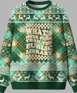 Whatâ€™s More Punk Than The Public Library Ugly Christmas Sweater