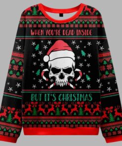 Alternative view of When You're Dead Inside But It's Christmas Ugly Christmas Sweater