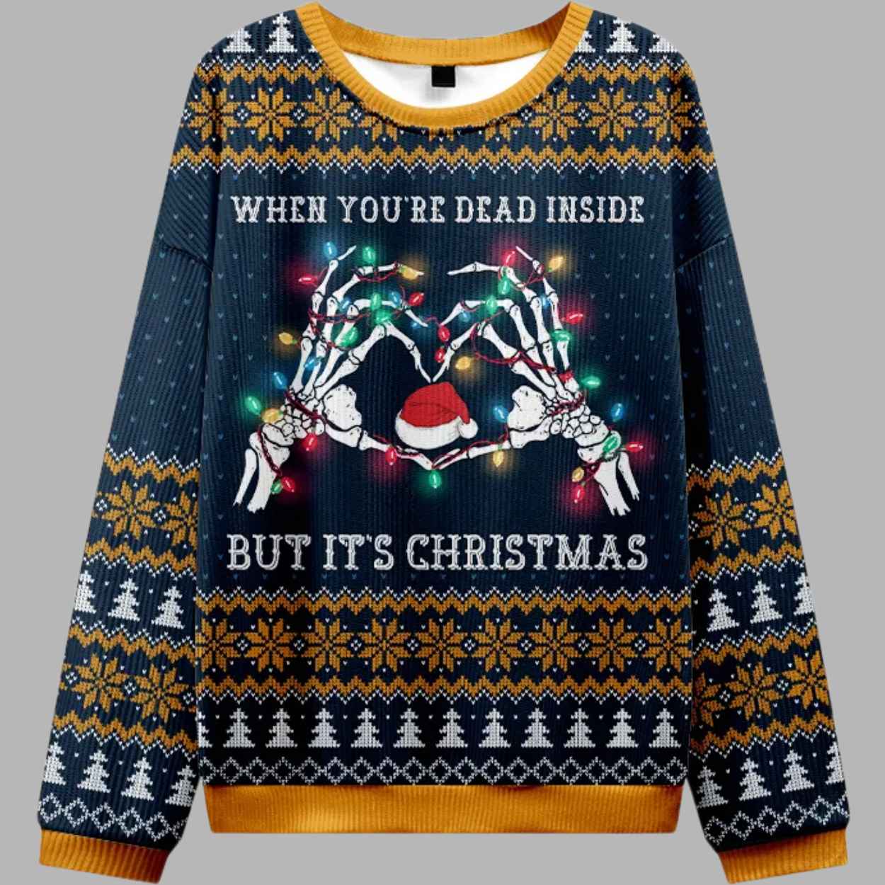 When You're Dead Inside But It's Christmas Ugly Sweater - gullprint.com