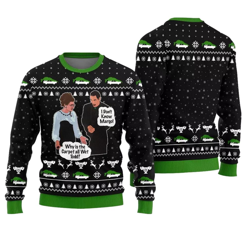Why Is This Carpet All Wet Todd National Lampoon Sweater - Grishko.com