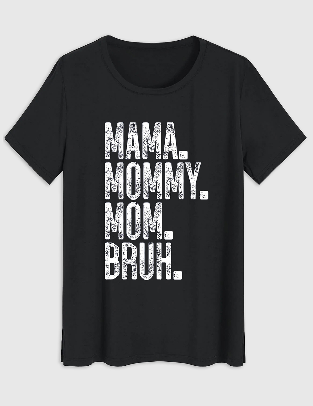 Womenâ€™s Bruh Formerly Known As Mom Mama Mommy Mom Bruh Cute T-Shirt