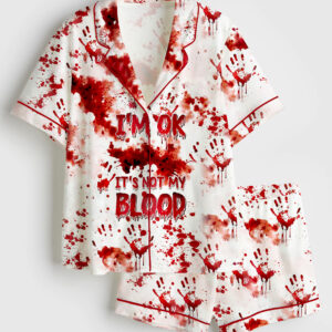 Womenâ€™s I'm OK It's Not My Blood Halloween Short Sleeve Satin Pajama Set