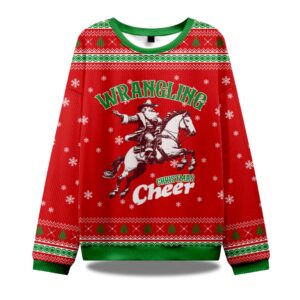 Wrangling Christmas Cheer Ugly Christmas Sweater