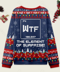 Alternative view of Wtf - The Element of Surprise Funny Science Ugly Christmas Sweater Sweatshirt