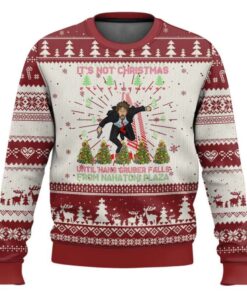 Xmas Nakatomi Plaza It's Not Christmas Until Hans Gruber Falls Ugly Christmas Sweater