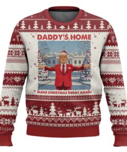Xmas Trump Daddy's Home Make Christmas Great Again Ugly Christmas Sweater