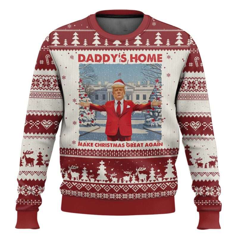 Xmas Trump Daddy's Home Make Christmas Great Again Ugly Christmas Sweater
