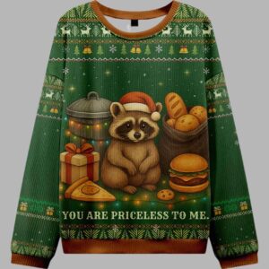 You Are Priceless Raccoon Ugly Christmas Sweater - gullprint.com